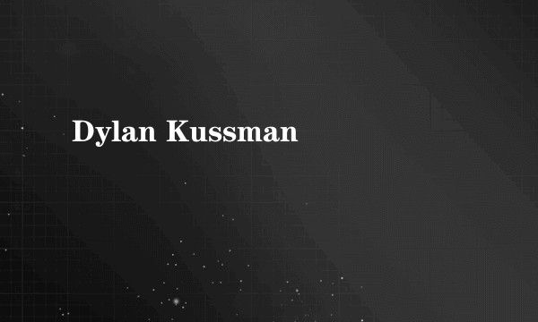 Dylan Kussman