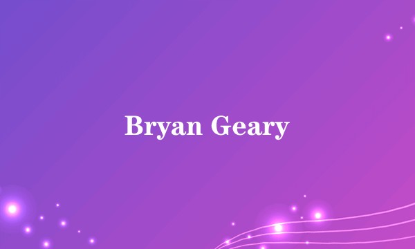 Bryan Geary