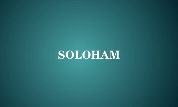 SOLOHAM