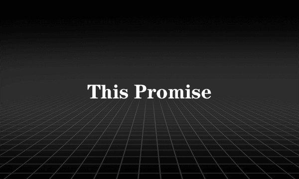 This Promise
