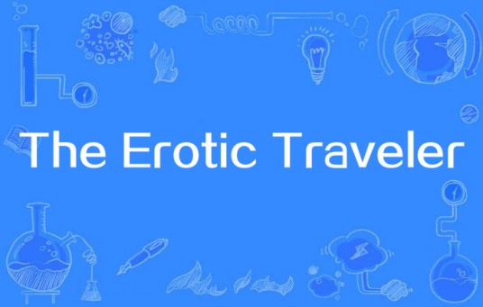 The Erotic Traveler