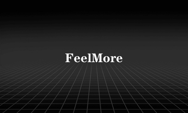 FeelMore