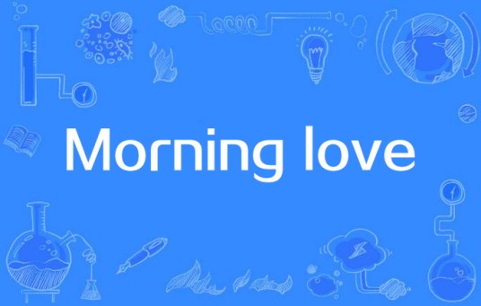 Morning love