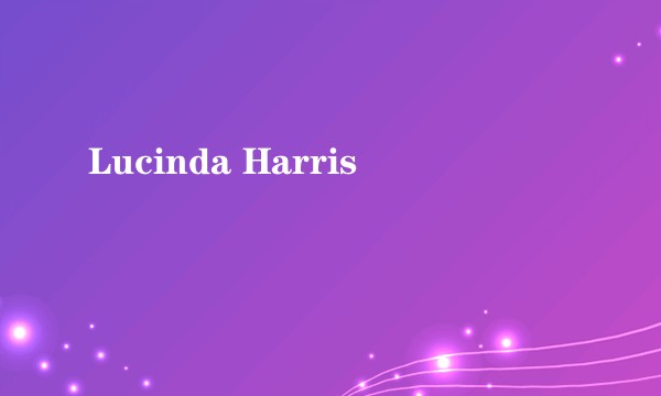 Lucinda Harris