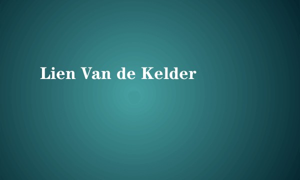 Lien Van de Kelder