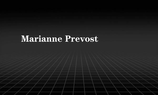 Marianne Prevost