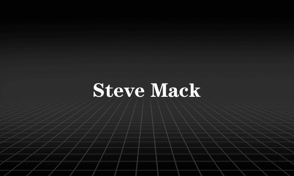 Steve Mack