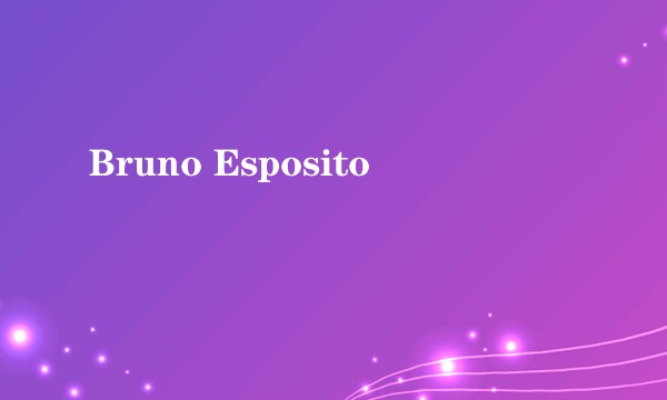 Bruno Esposito