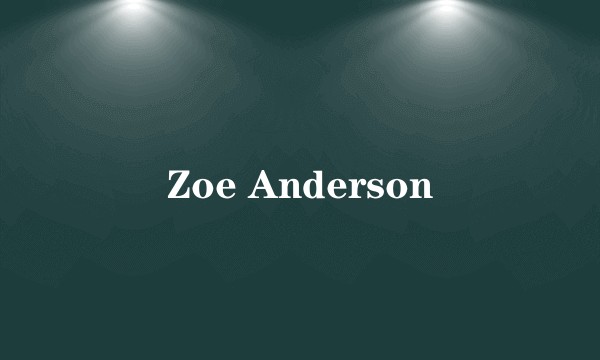 Zoe Anderson