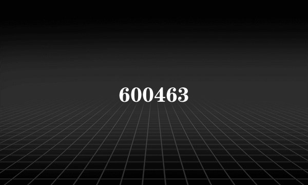 600463