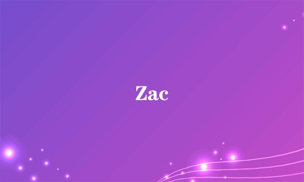 Zac