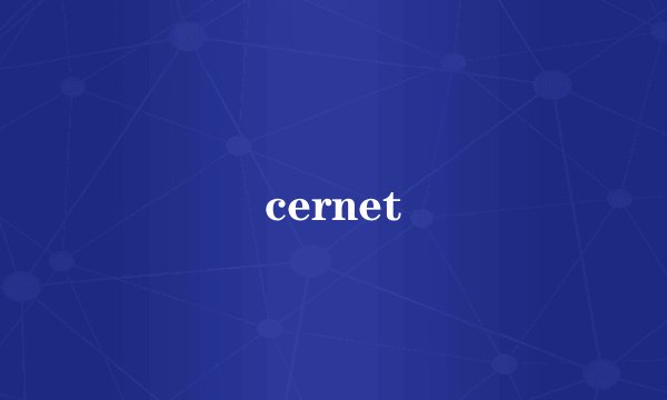 cernet