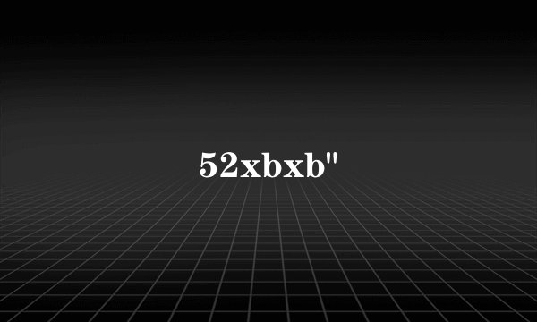 52xbxb