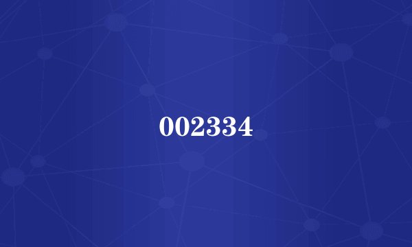 002334